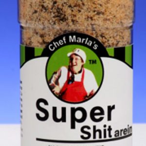 Chef Marla’s Super Shit